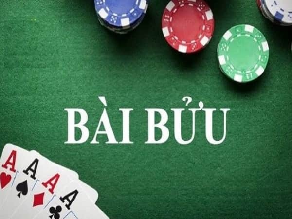 Cách chơi bài bửu chuẩn nhất - Luật chơi, chiến thuật thắng lợi